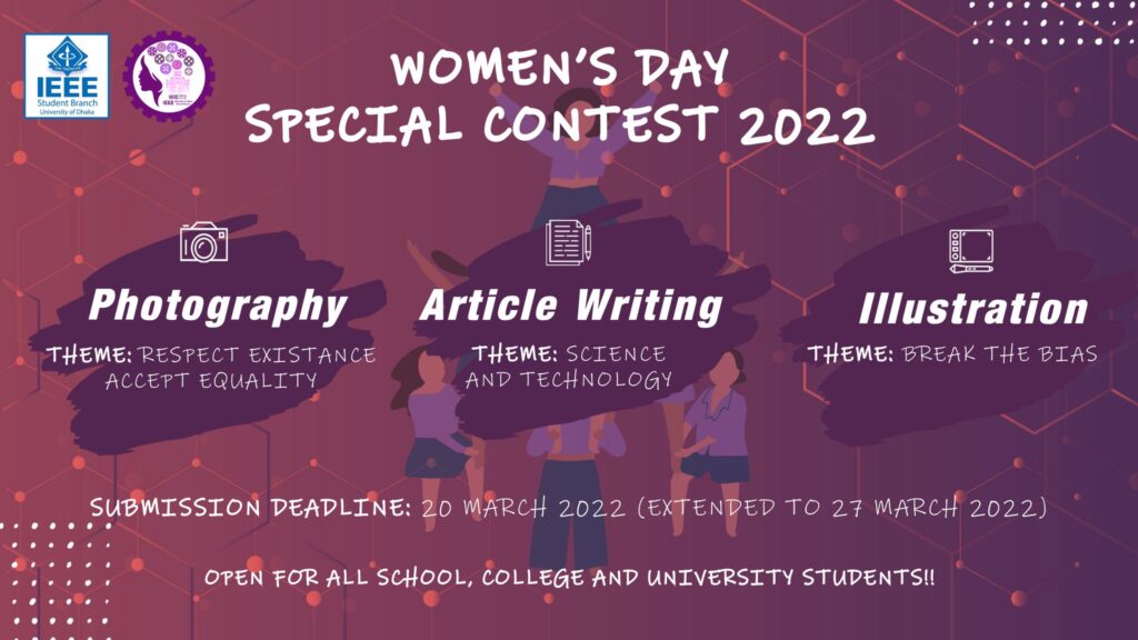 Women's day Special Contest 2022, #BreakTheBias – IEEE SB DU